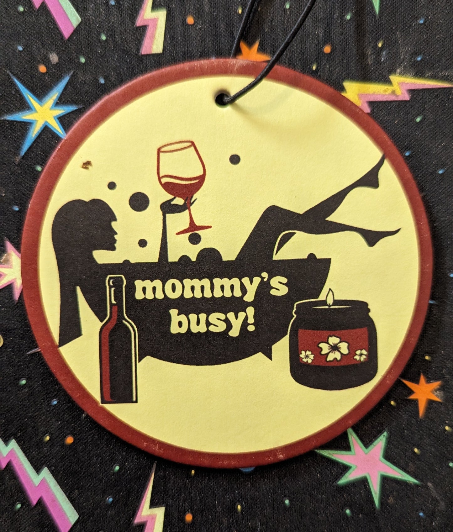 Air Freshener - Mommy's Busy!